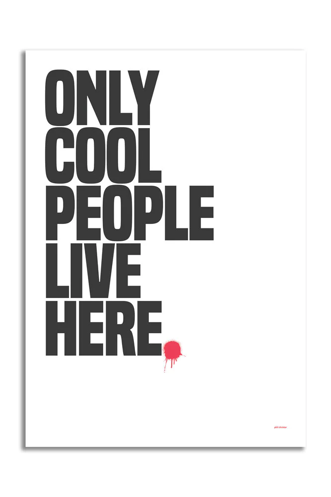 Only Cool People Live Here Art Print - Unframed - Image 3